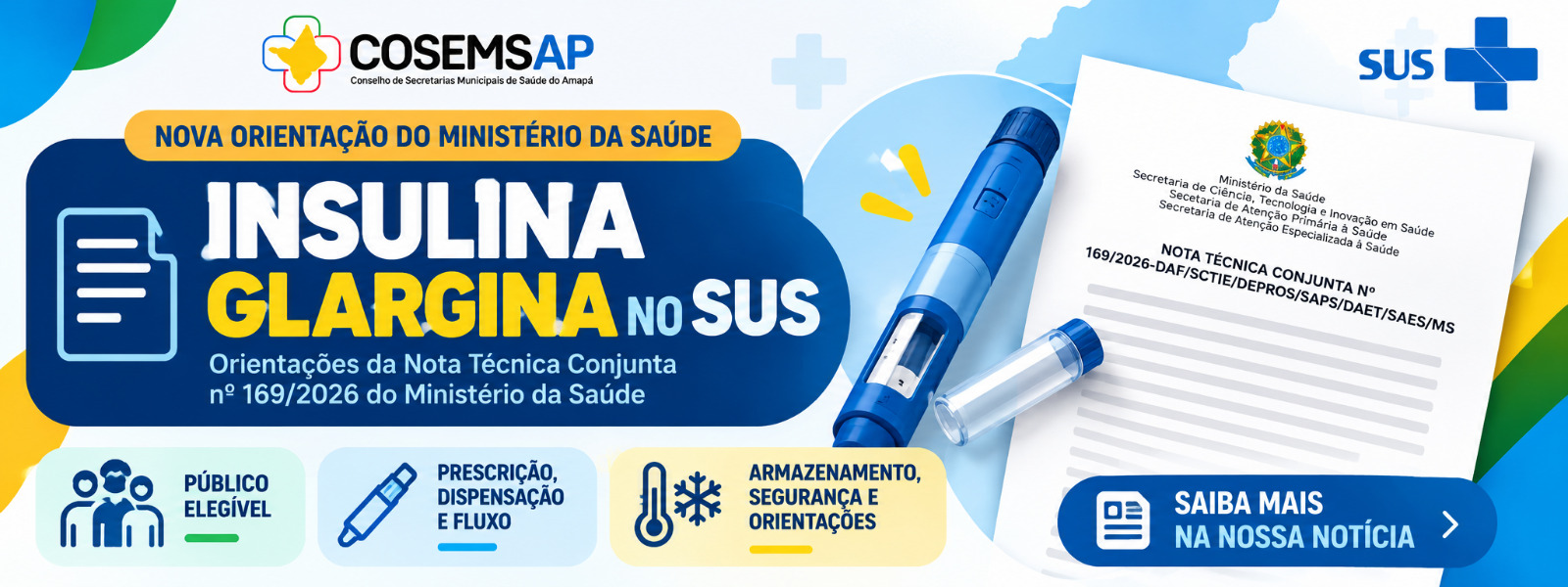 COSEMS/AP divulga orientações do MS sobre a transição da insulina humana para a insulina análoga (glargina)